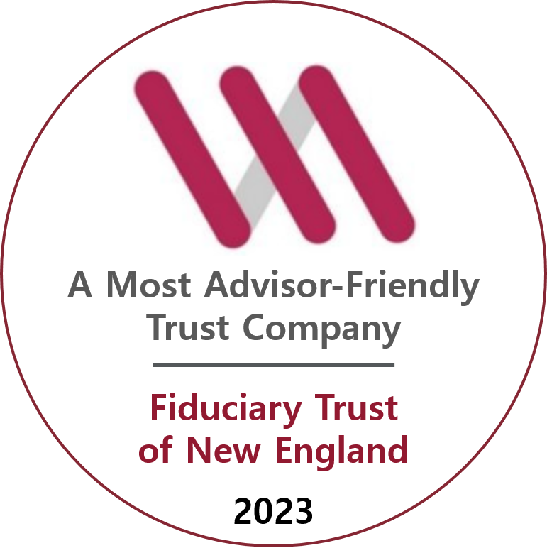 A Most Advisor-Friendly Trust Company
